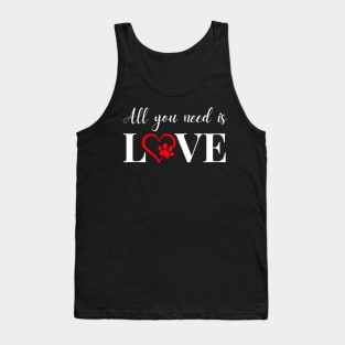 All You Need Is LOVE Tank Top